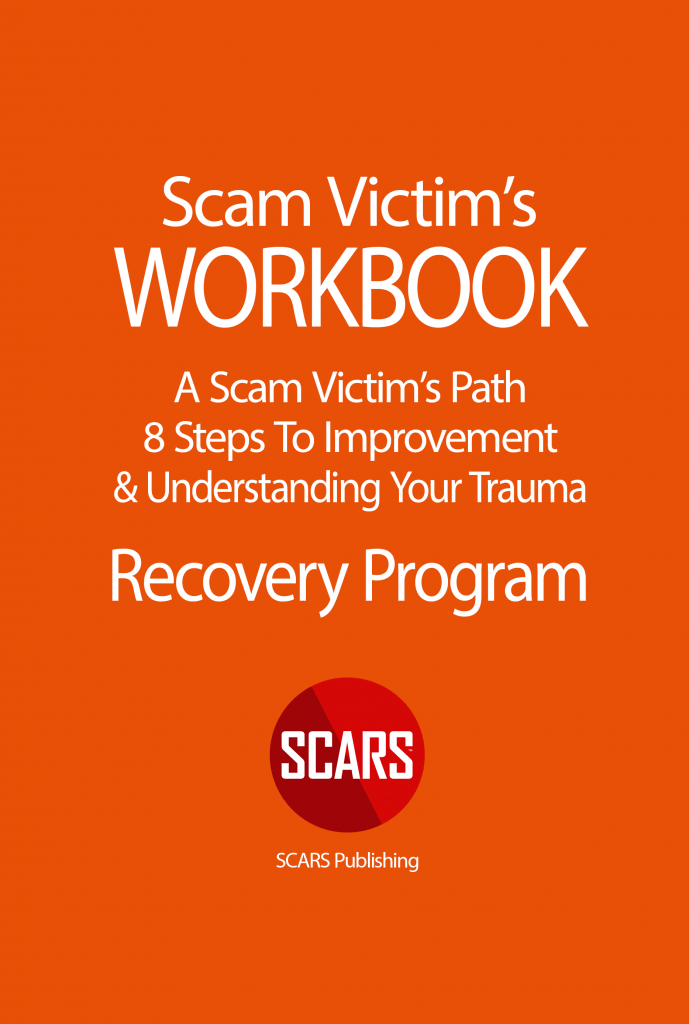 SCARS WORKBOOK - 8 Steps to Improvement - a Part of the SCARS Recovery Program available on shop.AgainstScams.org