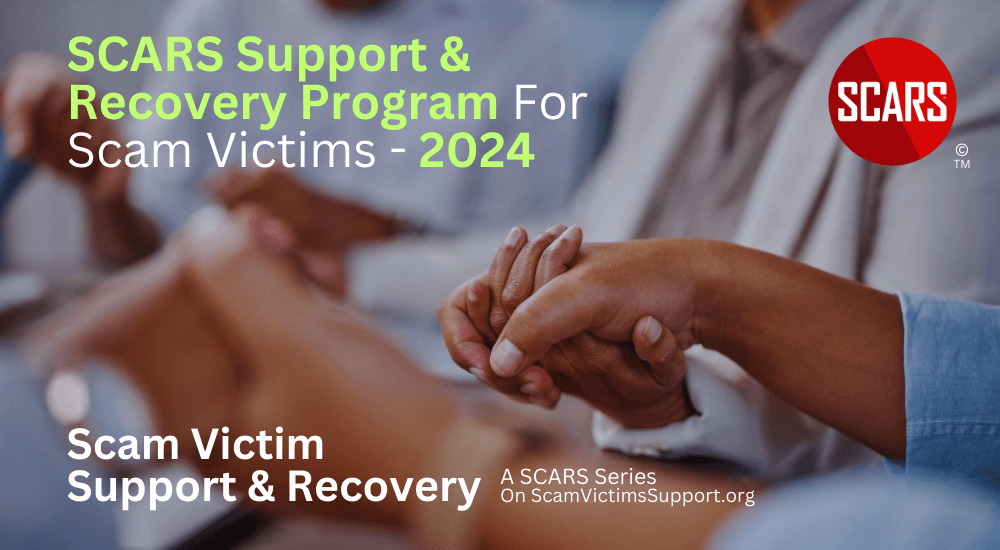 SCARS Support & Recovery Program For Scam Victims