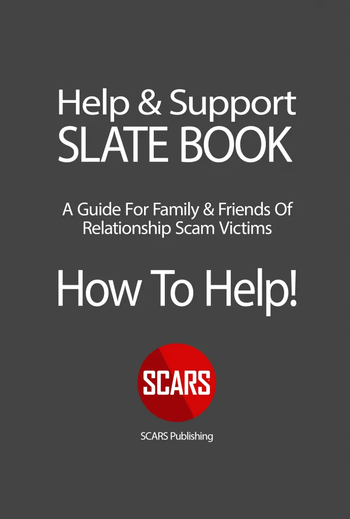 SCARS SLATE BOOK - A Guide For Families & Friends Of Scam Victims available on shop.AgainstScams.org
