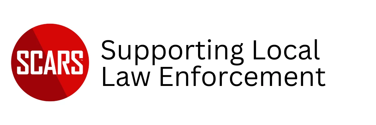 SCARS Supporting Local Law Enforcement